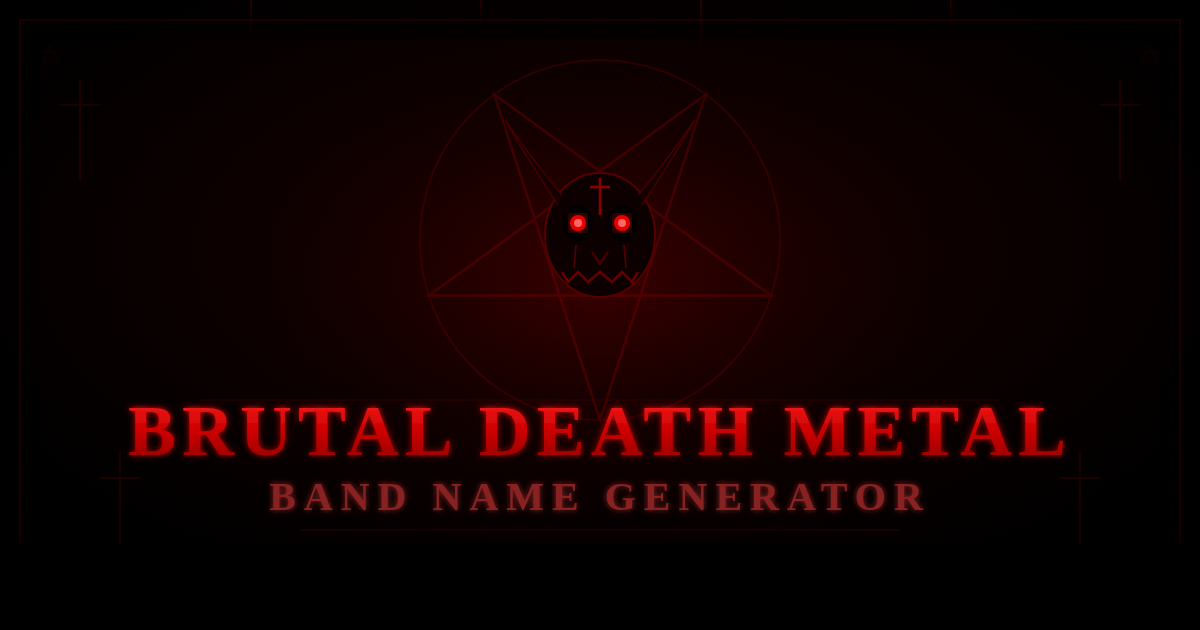 Brutal Death Metal Band Name Generator